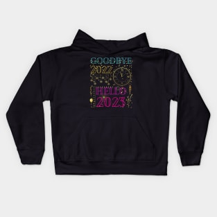 Happy New Year Goodbye 2022 Hello 2023 Kids Hoodie